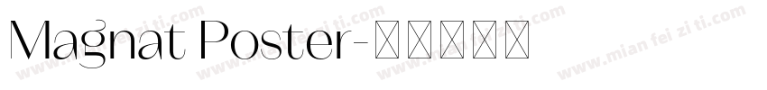 Magnat Poster字体转换